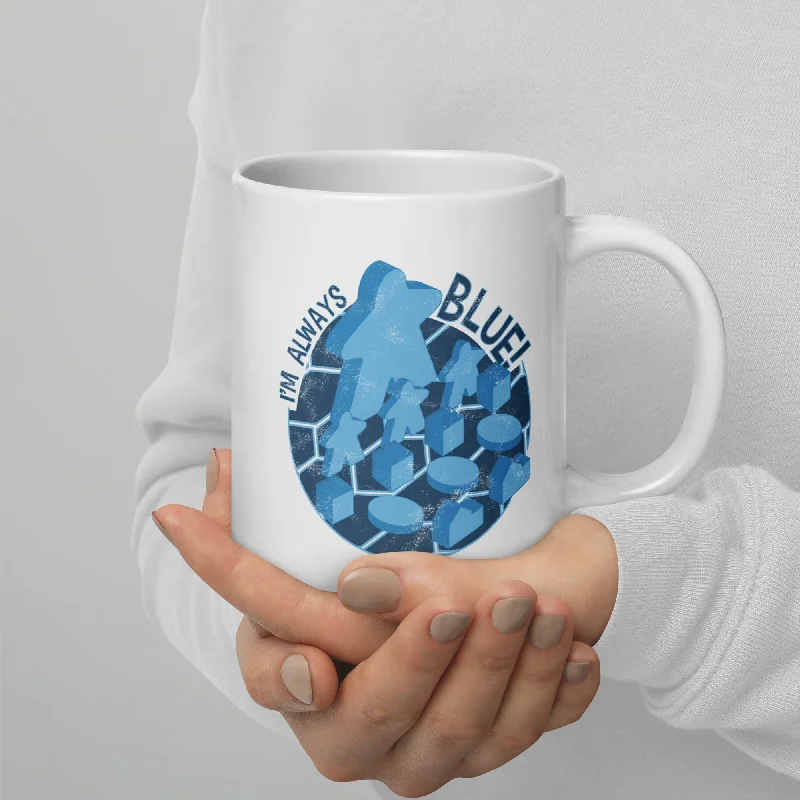 I'm Always Blue Meeple Board Game Ceramic Mug